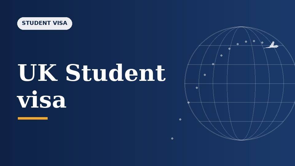 UK Student Visa: Requirements and Process