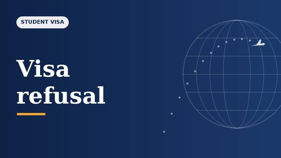 Student Visa Refused? Common Reasons and What to Do Next