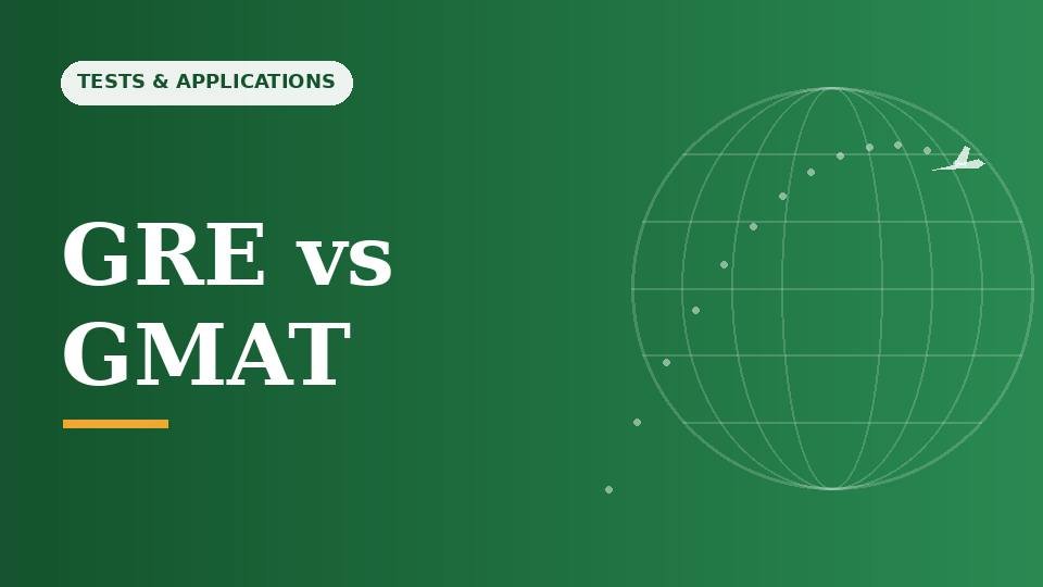 GRE vs GMAT: Which Test Do You Need?